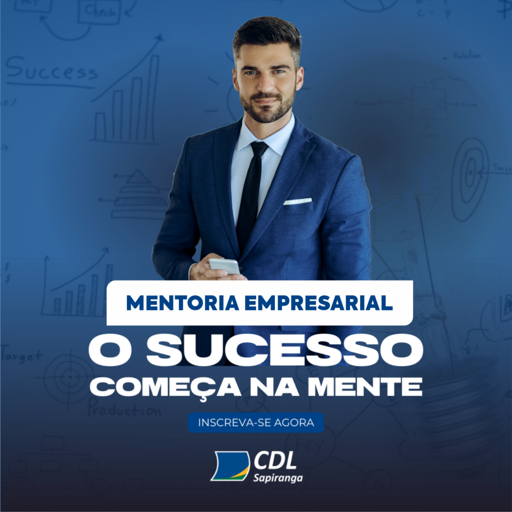 CDL Sapiranga abre inscrições para Mentoria Empresarial 10 420854 1054084 420439 1052717 ma dia 1