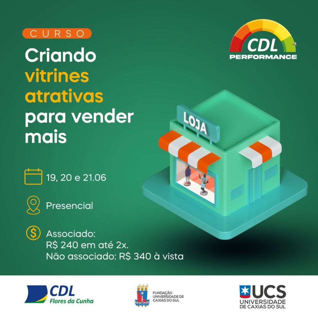 Vitrinismo atrativo é tema do curso do CDL Performance 11 CDl Performance
