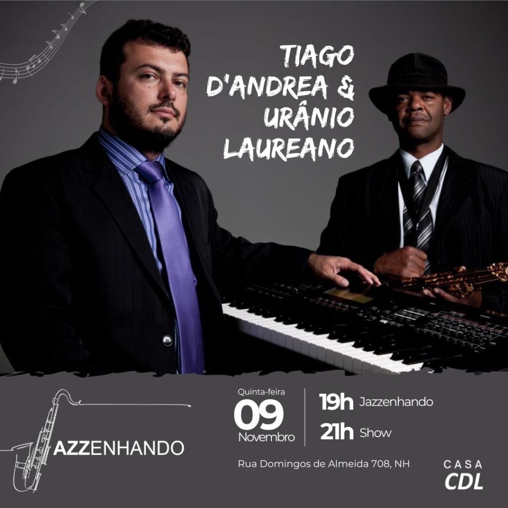 CDL NH promove noite especial com música e arte 9 Jazzenhando dia 9 de novembro