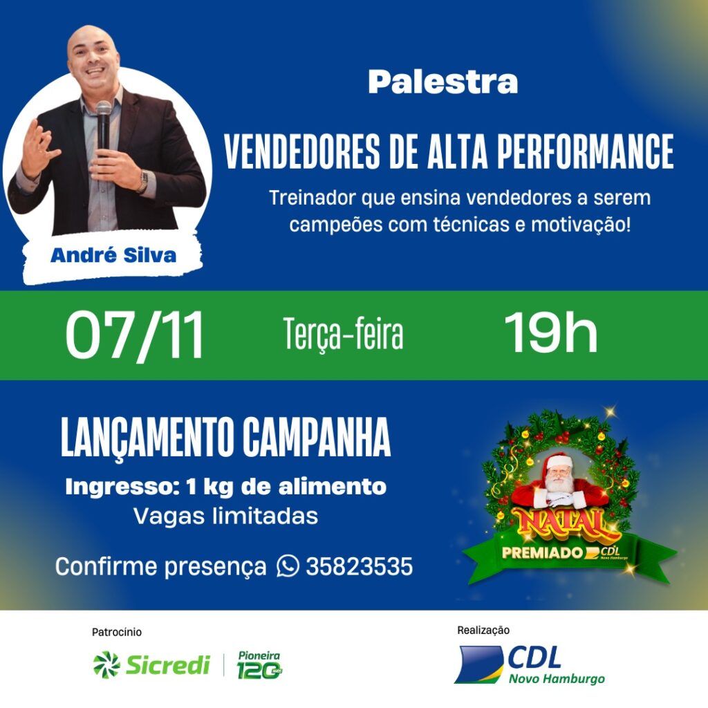 CDL-NH lança campanha de Natal com palestra para associados 11 Palestra Vendedores de alta performance lancamento campanha Natal Premiado 2023