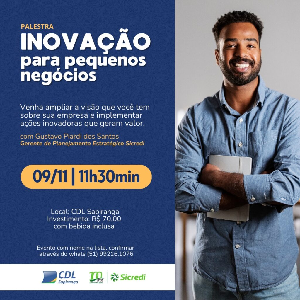 CDL Sapiranga promove palestra sobre inovação para pequenos negócios 11 430275 1084126 whatsapp image 2023 10 18 at 09.03.45 1 1