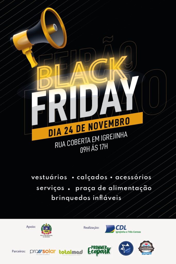 Feirão Black Friday da CDL de Igrejinha e Três Coroas oferece descontos em produtos e serviços 4 CDL Feirao Black Friday Igrejinha