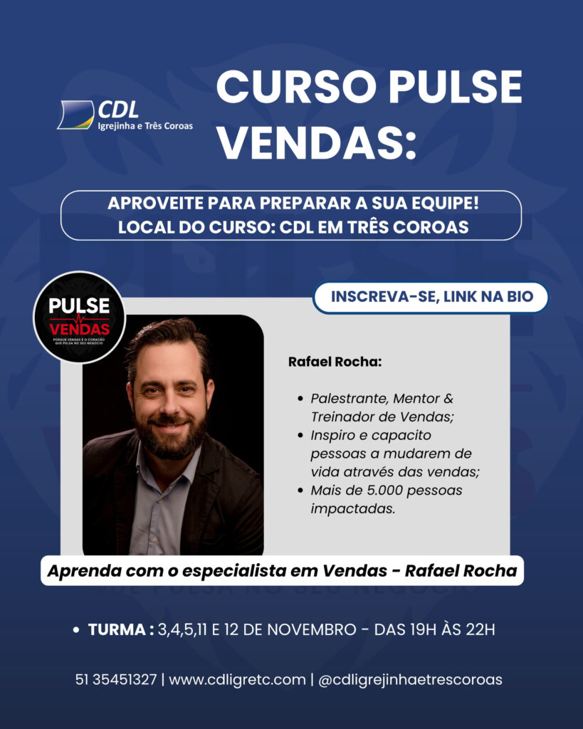 CDL de Igrejinha e Três Coroas promove curso de vendas com foco no final do ano 4 Curso de Vendas Pulse CDL Igrejinha e Tres Coroas