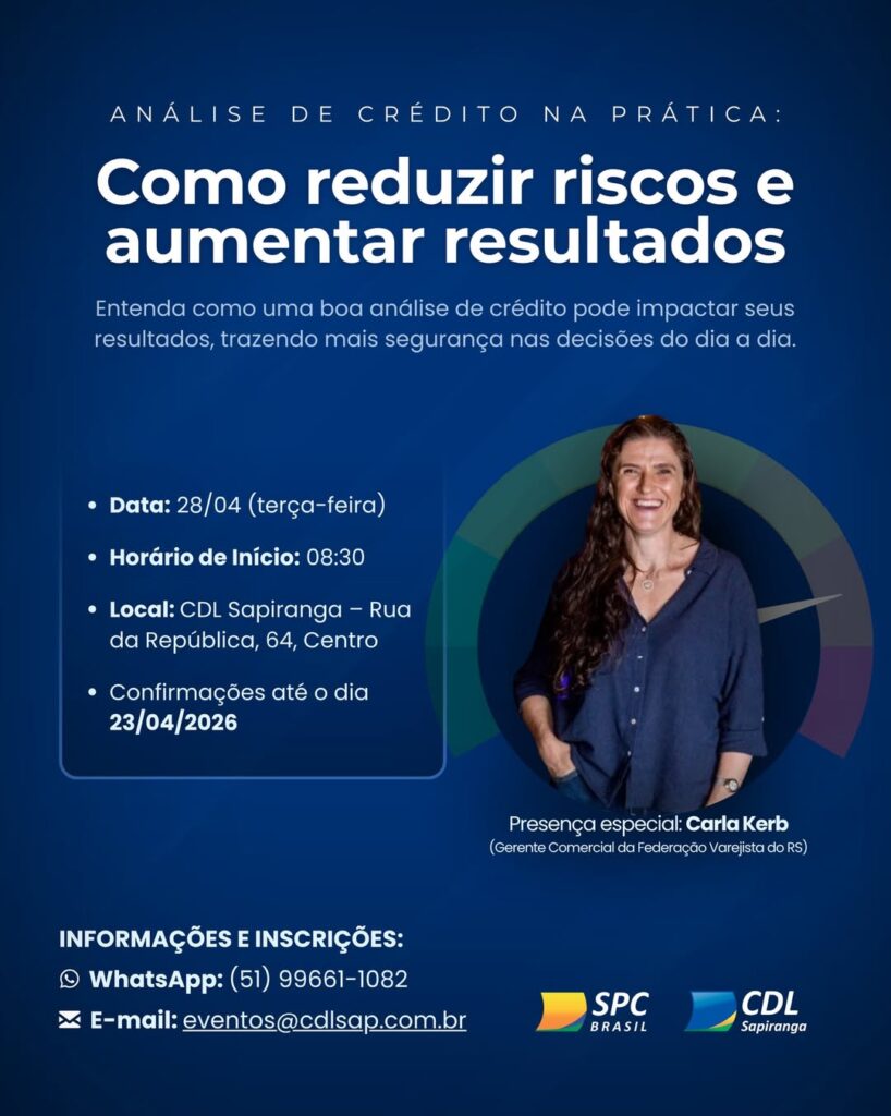 Análise de crédito será tema de encontro voltado a lojistas em Sapiranga 9 Entenda como uma boa analise de credito pode impactar diretamente nos resultados da sua empresa